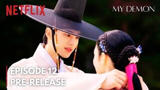 My Demon Episode 12  Preview and Spoilers| He K*LLED Her? | ENG SUB | Song Kang, Kim Yoo Jung