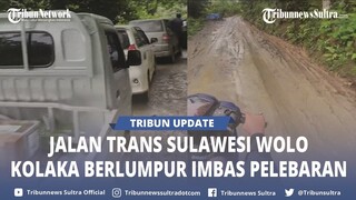🔴 Jalan Trans Sulawesi Wolo Kolaka Sulawesi Tenggara Berlumpur Imbas Pelebaran,Kendaraan Antre Lewat