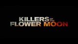 Killers of the Flower Moon TOO WATCH FULL MOVIE : Link in Description