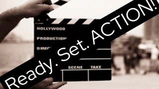 Ready. Set. ACTION!