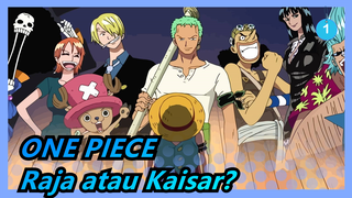 ONE PIECE | "Jarak Antara Raja dan Kaisar" Nilai Kekuatan Bertarung Setiap Kapten!_1