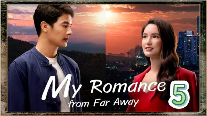 my romance from far away 5 sub indo