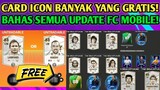 CARD ICON BANYAK YANG GRATIS! BAHAS SEMUA UPDATE EVENT PEMAIN EA SPORTS FC MOBILE INDONESIA YUAHPLAY