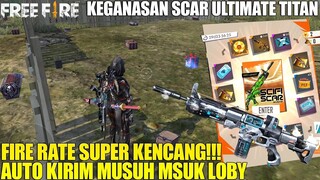 ASLI GAK ADA OBAT! SKIN SCAR ULTIMATE TITAN DENGAN TEMBAKAN SUPER CEPAT DAN SAKIT! 100% AUTO BOOYAH!