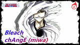 [Bleach/AMV] To Our Youth - chAngE (miwa)_2