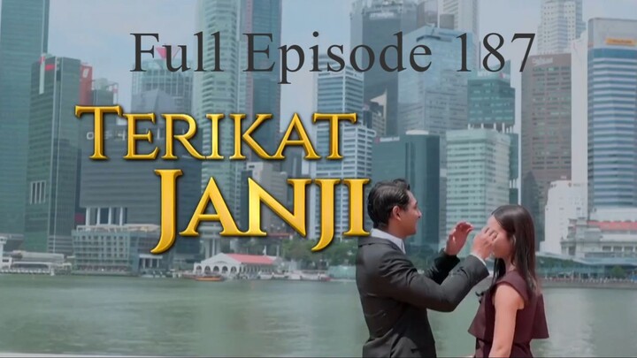 Terikat Janji Full Episode 187