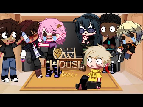 The owl ​house​ react to TOH