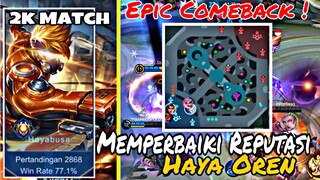 Epic Comeback! Memperbaiki Reputasi Haya Oren ! Stenly Hayabusa Gameplay