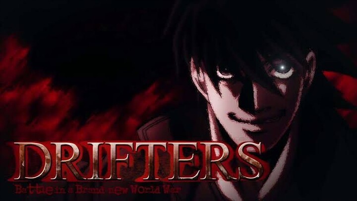 [Batch] DRIFTERS SUB INDO