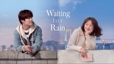 Waiting for Rain Tagalog Dubb