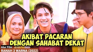 Akibat Pacaran Dengan Sahabat Dekat Yang Berujung Kegagalan !