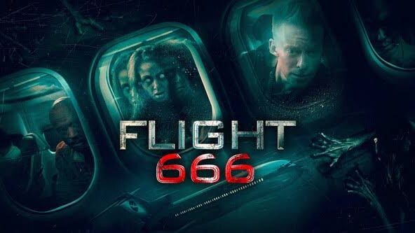 Flight 666 (2018) [Horror]