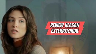 Review Ulasan Exterritorial
