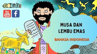 "MUSA DAN LEMBU EMAS" | CERITA ALKITAB