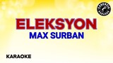 Eleksyon (karaoke) - Max Surban