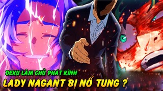 Deku Làm Chủ Phát Kình - Lady Nagant Bị Nổ Tung |Phân Tích My Hero Academia 315