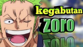 ZORO GABUT GAK PAKE OTAK 🤣🤣🤣