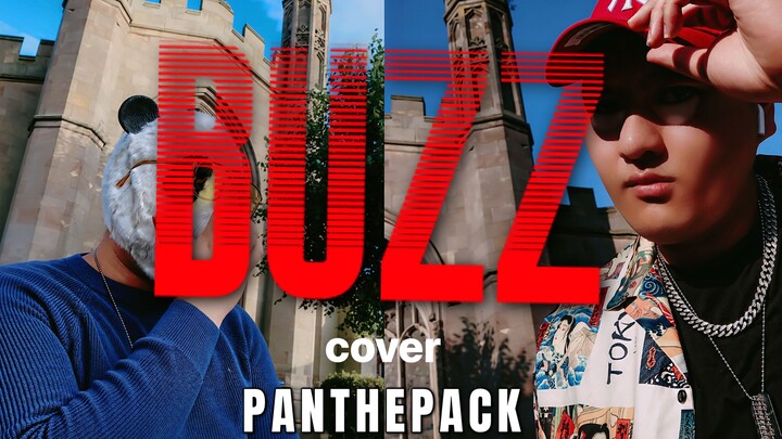 【BUZZ - cover PANTHEPACK】Vương Gia Nhĩ + Người Gấu trúc lần đầu tiên thể hiện trên toàn mạng!!! Bản 