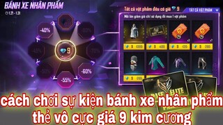 Free Fire| Cách Chơi Sự Kiện Bánh Xe Nhân Phẩm Mua Thẻ Vô Cực Giá 9 Kim Cương Siêu Rẻ