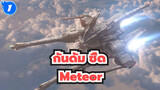 [กันดั้ม ซี้ด|AMV]Meteor_1