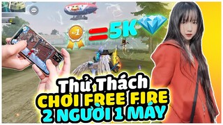 [FREE FIRE] Thử Thách Chơi Free Fire 2 Người 1 Máy Trên PC, Top 1 5000 Kim Cương