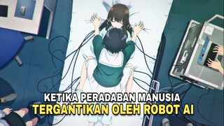 KETIKA DUNIA MAJU, DAN MANUSIA HIDUP BERDAMPINGAN DENGAN ROBOT AI ✨