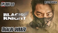 🇰🇷🇵🇭Black Knight (Episode 03) Tagalog Dubbed Action