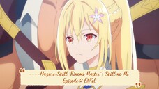 ----Hazure Skill "Kinomi Master": Skill no Mi Episode 2 ENGLISH SUBBED----