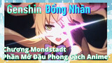 [Genshin, Đồng Nhân]Chương Mondstadt, Phần Mở Đầu Phong Cách Anime