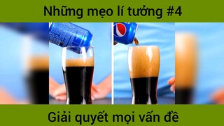 Những mẹo hay lí tưởng p4