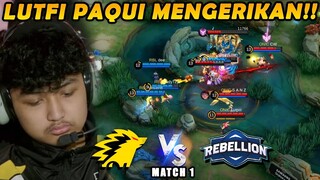 LUTFI SIH BENER2 MENGERIKAN PAQUINYA!! ONIC MODE MENCARI UPPER!! - RBL VS ONIC MATCH 1