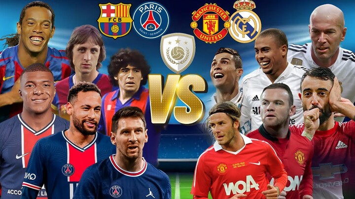 Barcelona & PSG  🆚 UTD & RMA Legends 🔥💪 (Messi,Ronaldo,Neymar,Cruyyf...)