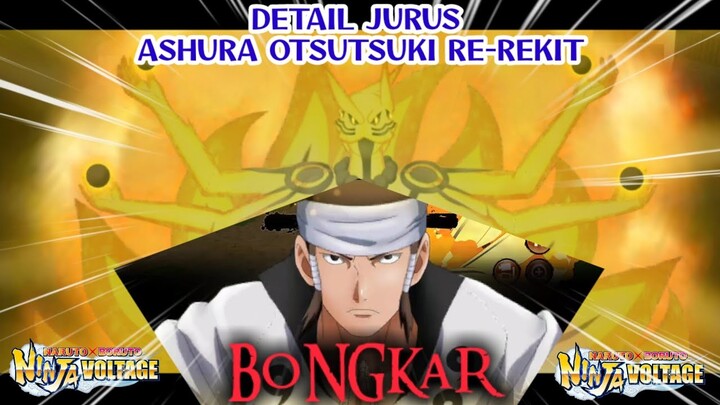 NXB NV || BONGKAR DETAIL JURUS ASHURA OTSUTSUKI RE-REKIT