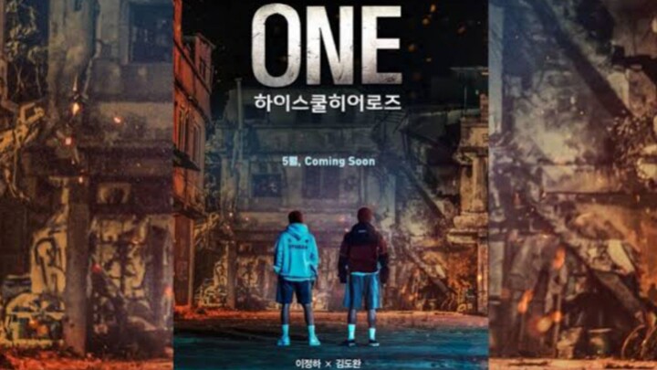 ONE: HIGH SCHOOL HEROES || EP. 04 [Sub INDO]