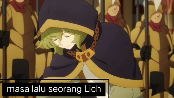#KompetisiKreasiUnggahan4, masa lalu Lich ini semasa hidup