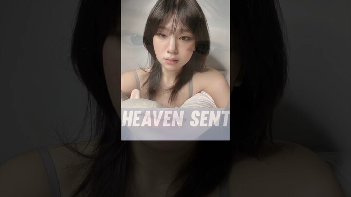 Heaven sent <3