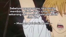 ~Quotes Maulana Jalaludin Rumi ~