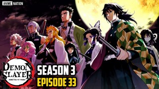 DEMON SLAYER SEASON 3 EPISODE 33 IN HINDI | MANGA  Chapter 130 by ANIME NATION