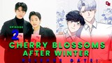‘Cherry Blossoms After Winter’ Episode 2 Release Date:
