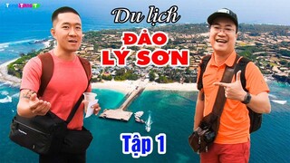 DU LỊCH ĐẢO LÝ SƠN TỰ TÚC | Khám phá "Đảo Phú Quốc của miền Trung"