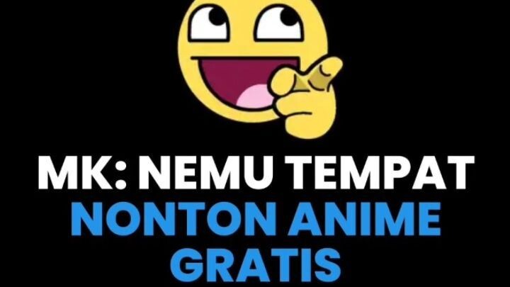 Kapan lagi dikasih banyak anime legal gratis untuk ditonton😍