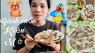 Bánh cuốn hấp "kiểu mới "siêu nhanh siêu ngon