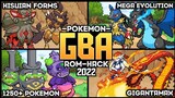 [New] Updated Pokemon GBA Rom Hack 2022 With Mega Evolution, Gigantamax, Hisuian Form, 1250+ Pokemon