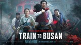 Train to busan- Full Movie[TAGALOG DUBBED]