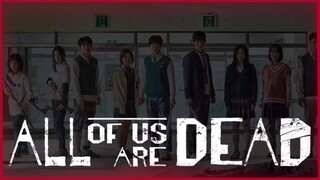 All of Us Are Dead Netflix, All of Us Are Dead Music [ Soundtrack for the Netflix Series ]