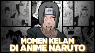 MOMEN YANG MERUBAH SEGALANYA DI ANIME NARUTO