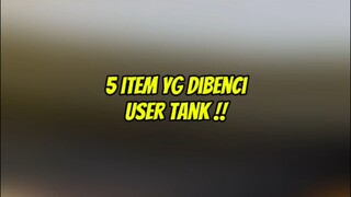 5 item yang di benci user tank !! #itemmlbb #mlbbinfo #itemcountertank #mlbb #itempalingsakit