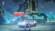 Zero's Tea Time Episode 3 Sub Indo / Zero no Tea Time