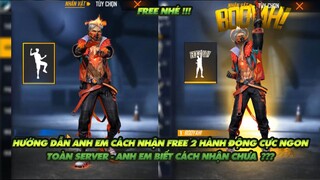 Free Fire| Hướng dẫn anh em nhận Free 2 hành động cực cháy - Quá ngon Anh em biết cách nhận chưa?