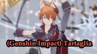 (Genshin Impact) Tartaglia